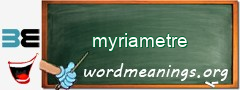 WordMeaning blackboard for myriametre